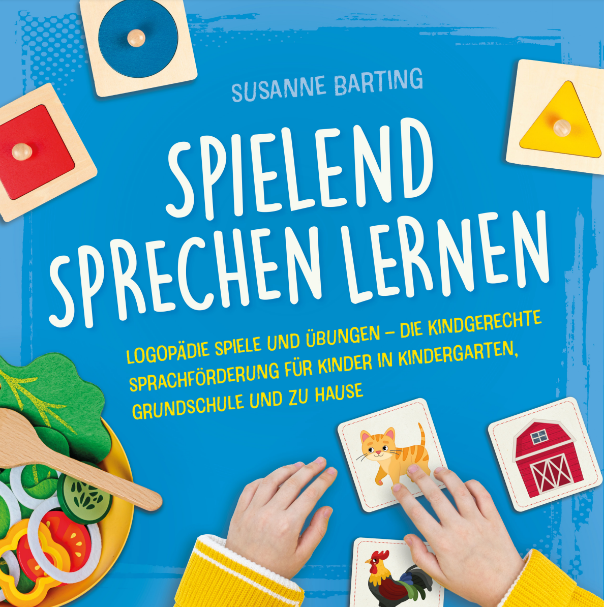 Spielend Sprechen lernen