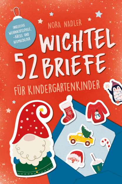 52 Wichtelbriefe für Kindergarten Kinder