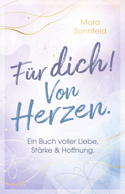 Für dich! Von Herzen