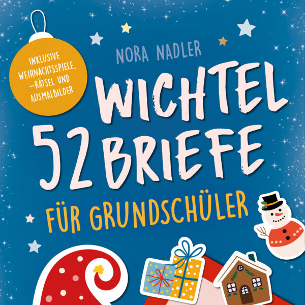 52 Wichtelbriefe für Grundschüler