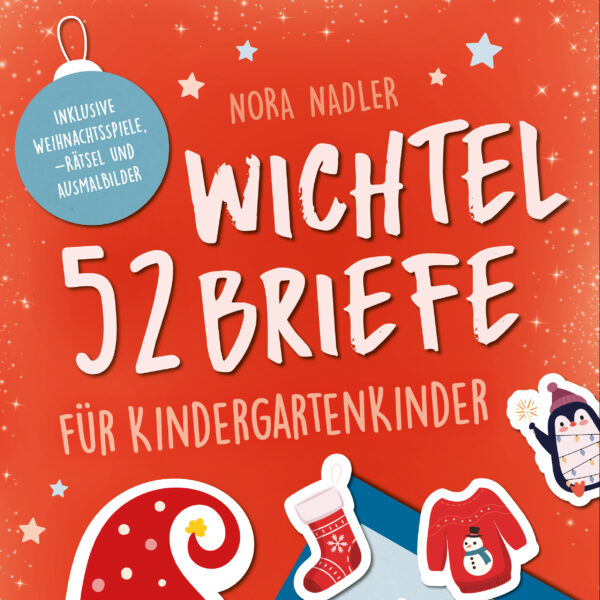 52 Wichtelbriefe für Kindergarten Kinder